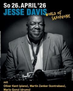 JESSE DAVIS QUARTET - World Of Saxophone