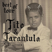 tito-tarantula-best-of-tour-2026