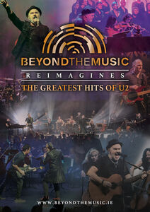 Beyond the Music - The Greatest Hits of U2 - Featuring Nigel Connell & The Royal Music All Orchestra