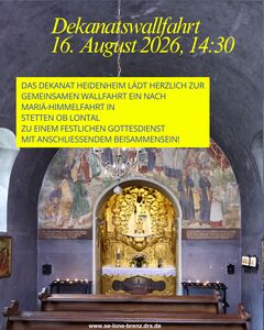 Dekanatswallfahrt am 16. August 2026 in Stetten ob Lontal