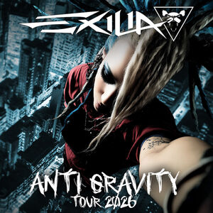 Exilia - Anti Gravity Tour 2026