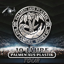 BONEZ MC & RAF CAMORA - 10 JAHRE PALMEN AUS PLASTIK - ARENA-TOUR 2026