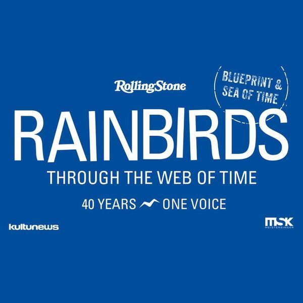 rainbirds-through-the-web-of-time-40-years-one-voice