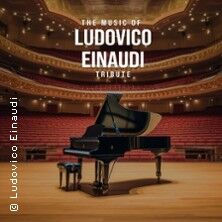 The Music of Ludovico Einaudi: Tribute-Klavierkonzert - Ludovico Einaudi Tribute bei Kerzenschein
